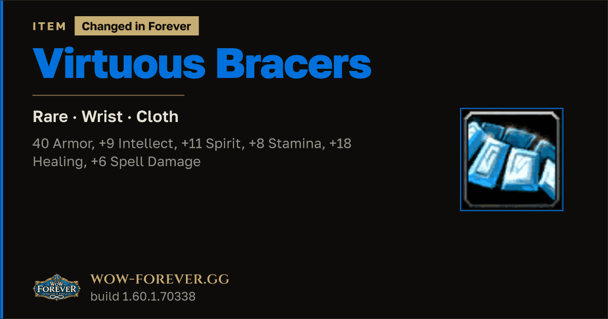 The preview card for Virtuous Bracers