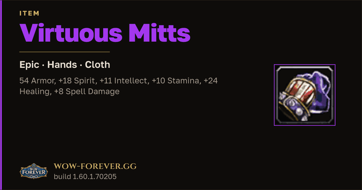 The preview card for Virtuous Mitts - Epic Cloth Hands, Item Level 55