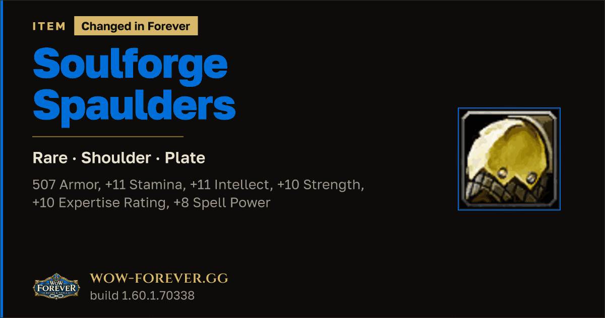 The preview card for Soulforge Spaulders