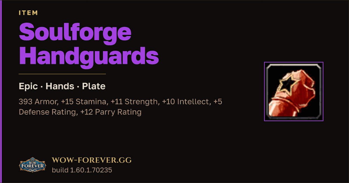 The preview card for Soulforge Handguards - Epic Plate Hands