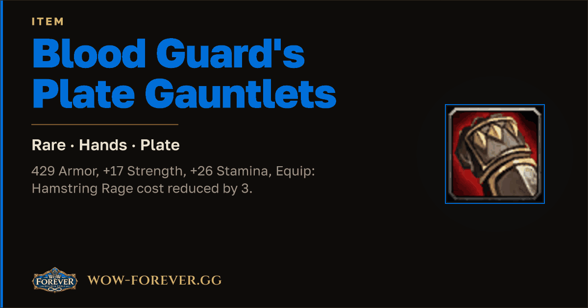 The preview card for Blood Guard's Plate Gauntlets