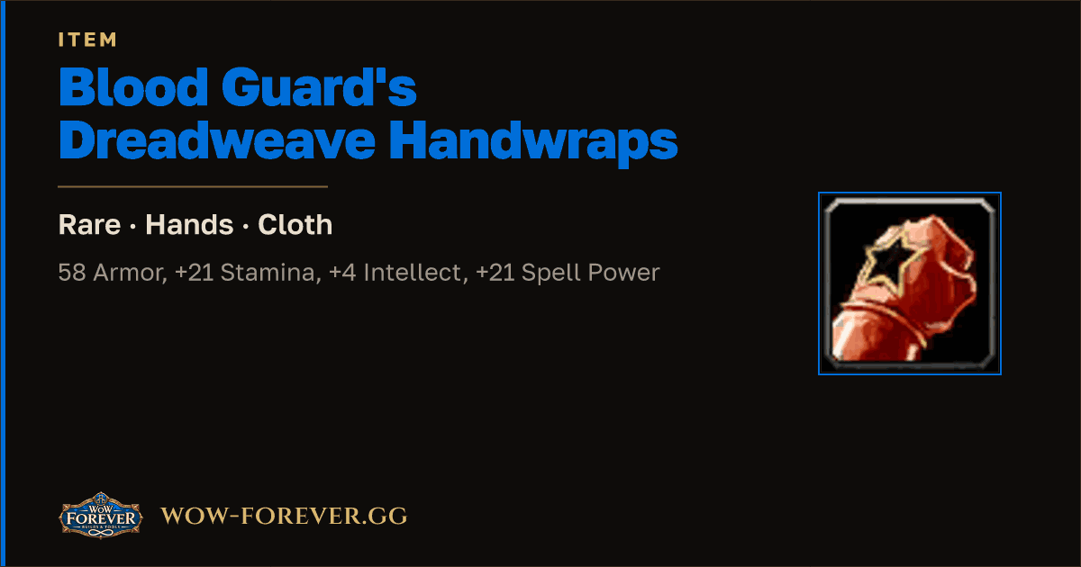 The preview card for Blood Guard's Dreadweave Handwraps