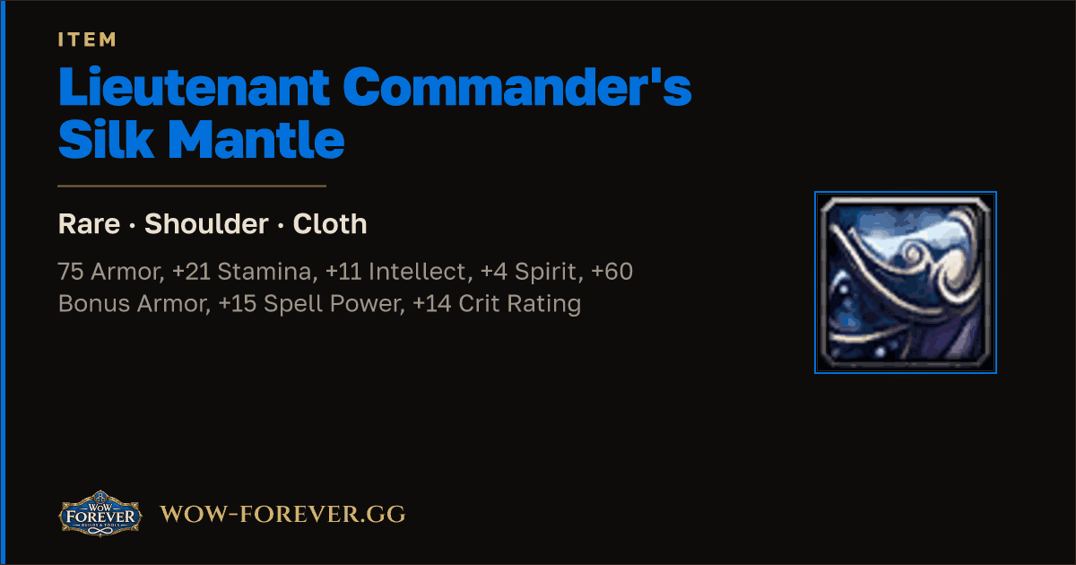 The preview card for Lieutenant Commander's Silk Mantle
