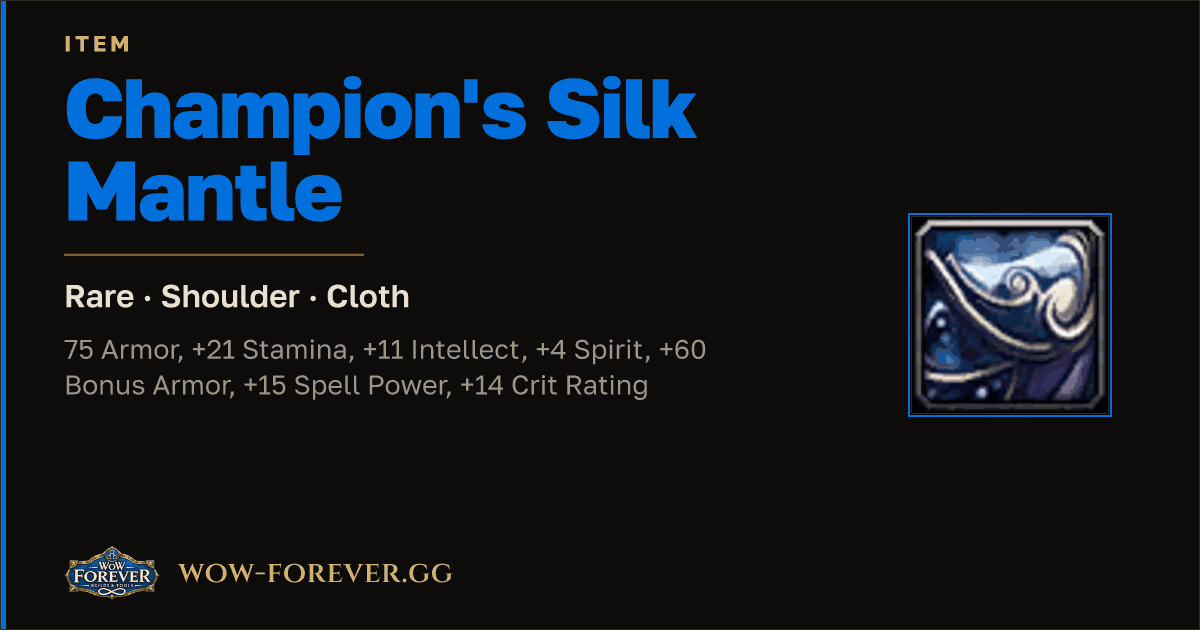 The preview card for Champion's Silk Mantle