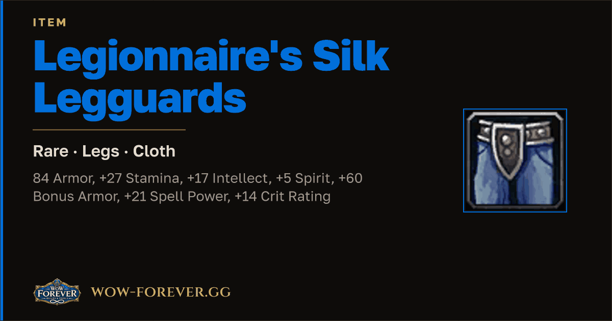 The preview card for Legionnaire's Silk Legguards