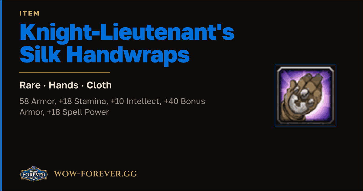 The preview card for Knight-Lieutenant's Silk Handwraps