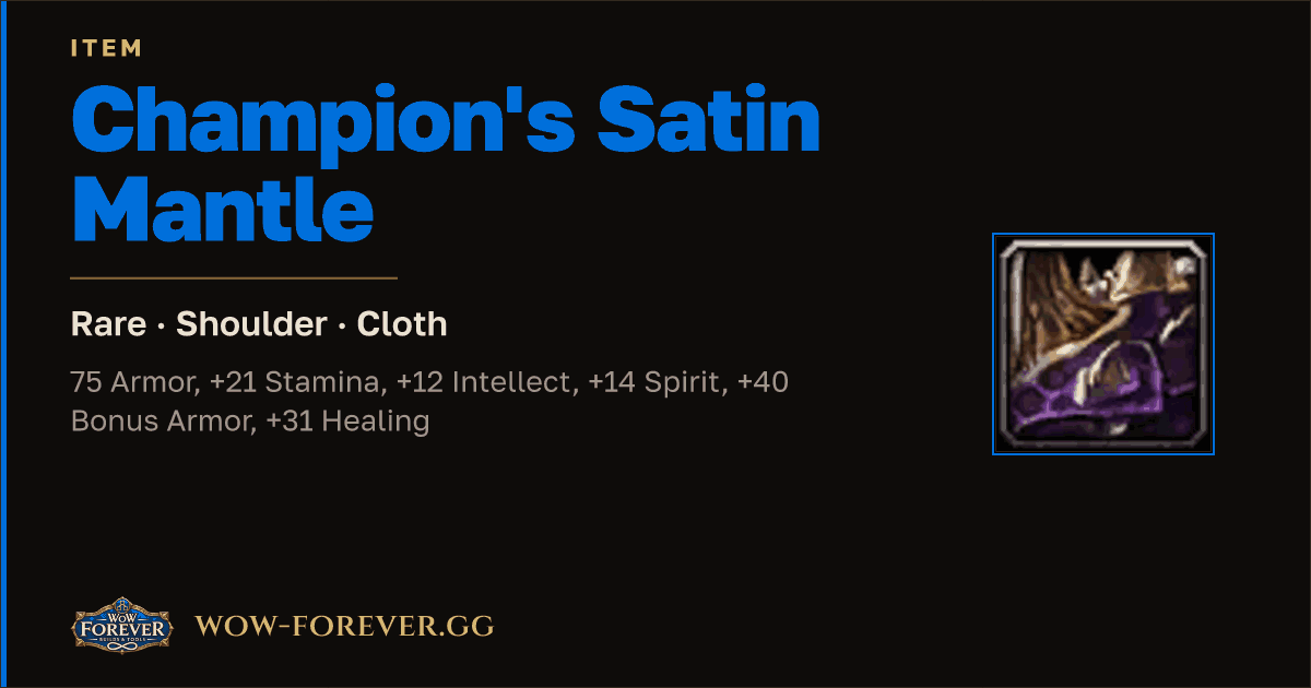 The preview card for Champion's Satin Mantle