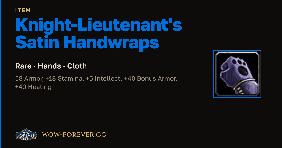 The preview card for Knight-Lieutenant's Satin Handwraps