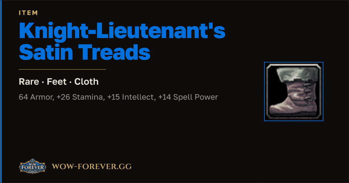 The preview card for Knight-Lieutenant's Satin Treads
