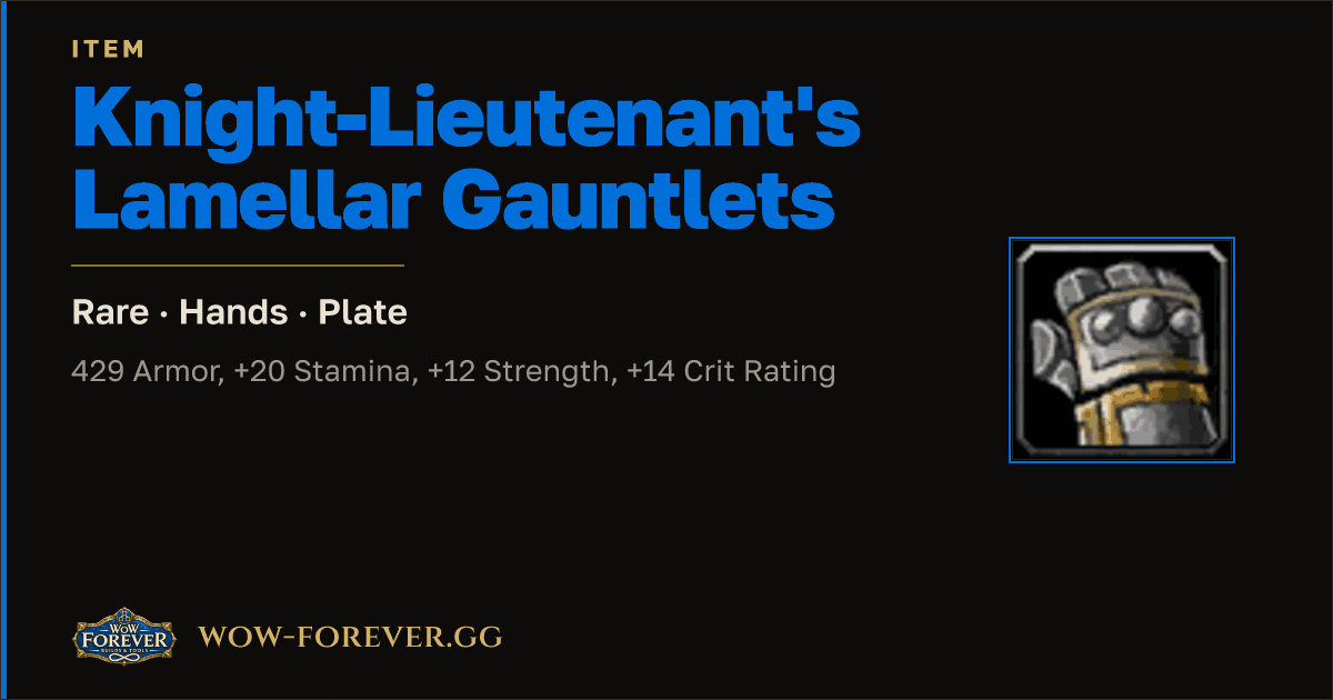 The preview card for Knight-Lieutenant's Lamellar Gauntlets