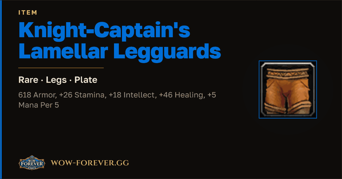 The preview card for Knight-Captain's Lamellar Legguards