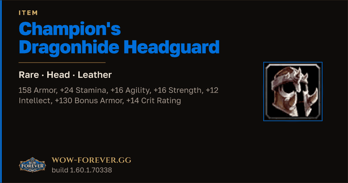The preview card for Champion's Dragonhide Headguard