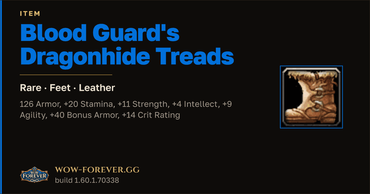 The preview card for Blood Guard's Dragonhide Treads