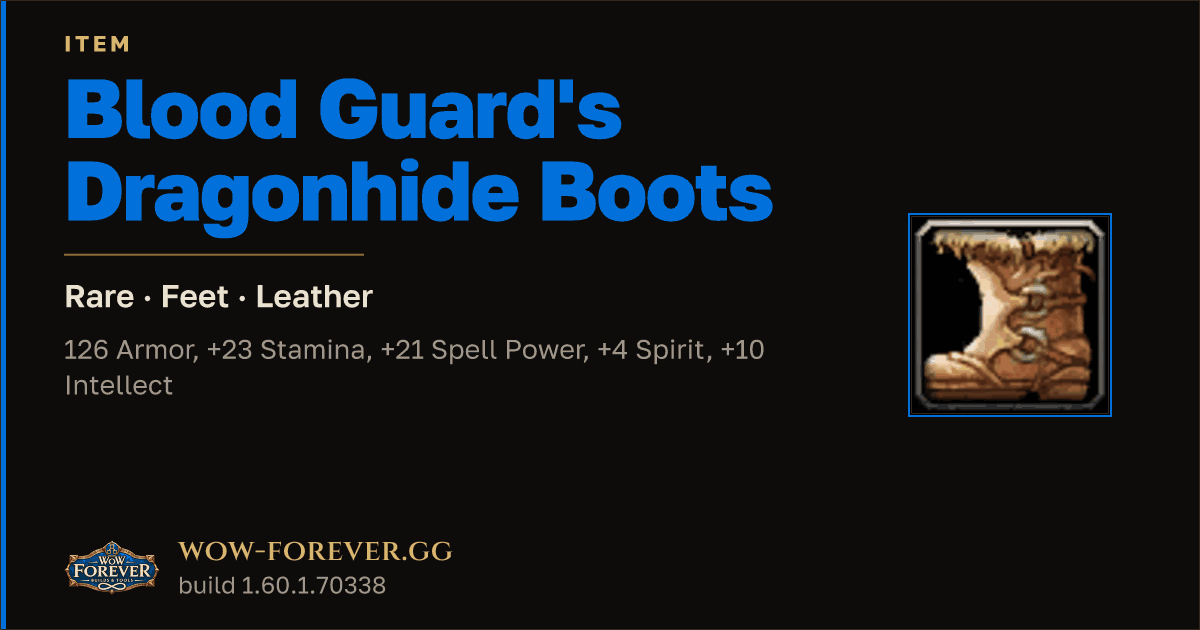 The preview card for Blood Guard's Dragonhide Boots