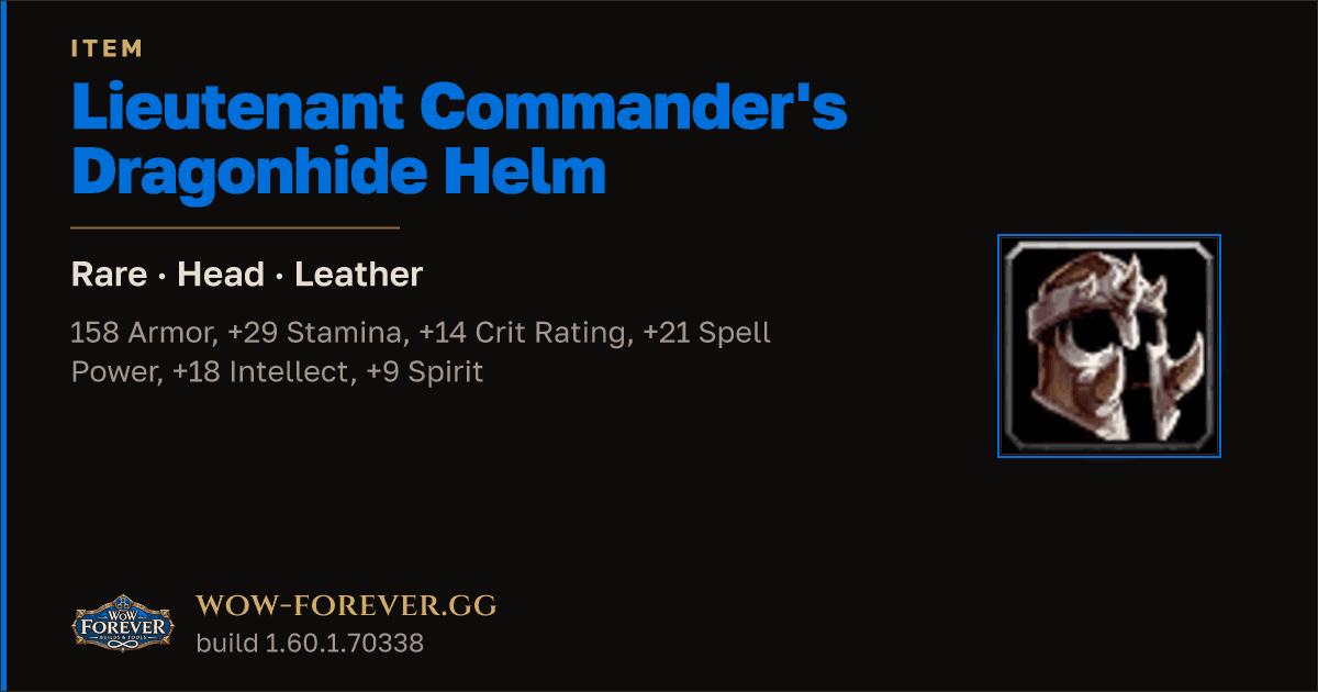 The preview card for Lieutenant Commander's Dragonhide Helm