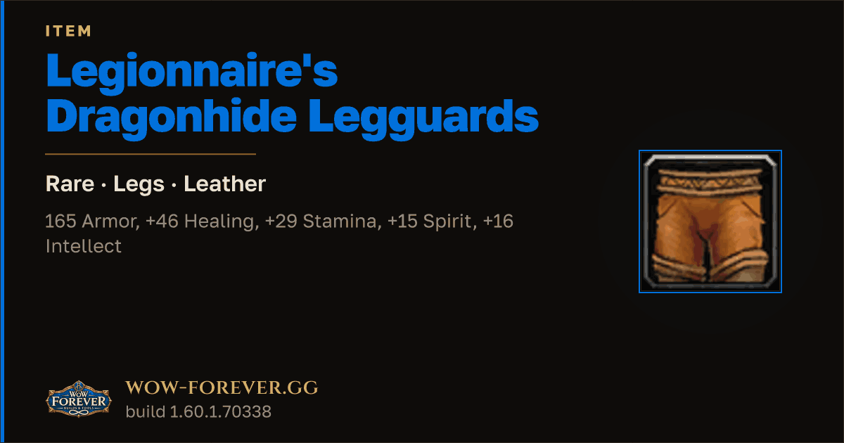The preview card for Legionnaire's Dragonhide Legguards