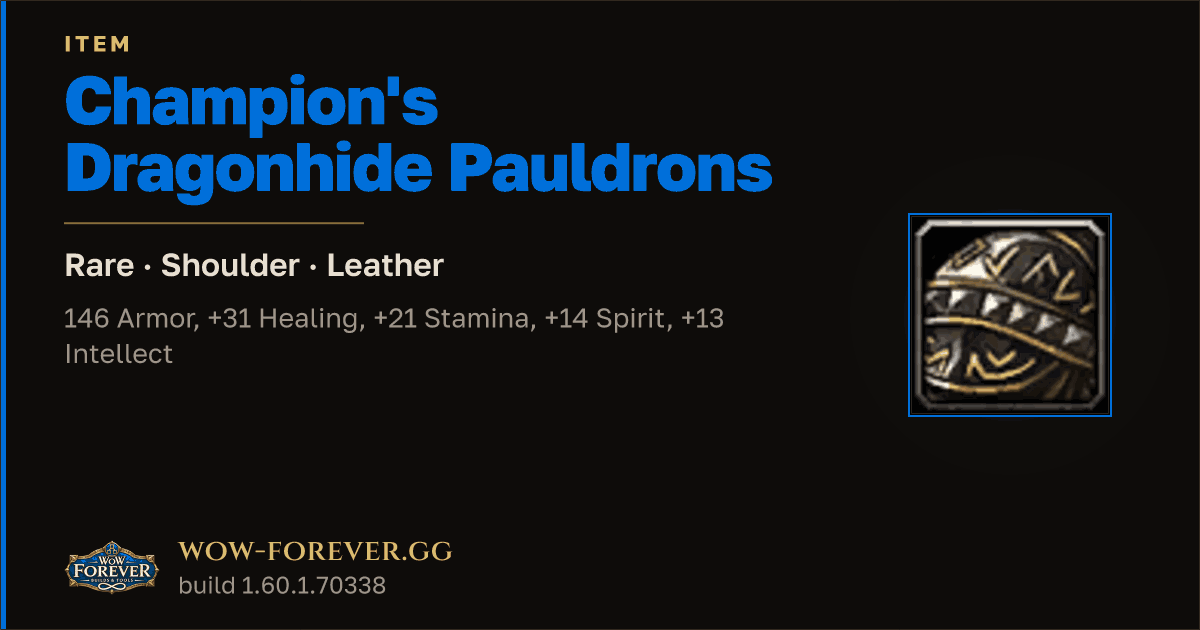 The preview card for Champion's Dragonhide Pauldrons