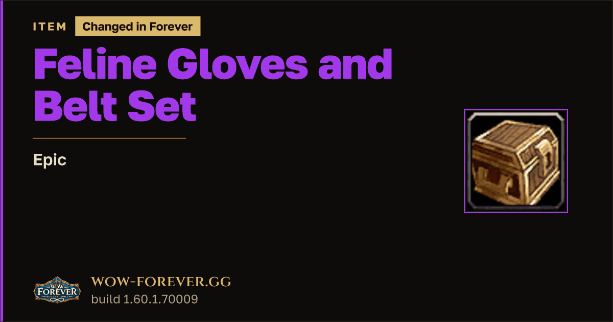 The preview card for Feline Gloves and Belt Set - Epic Item