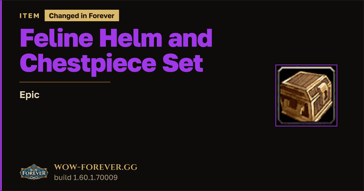 The preview card for Feline Helm and Chestpiece Set - Epic Item