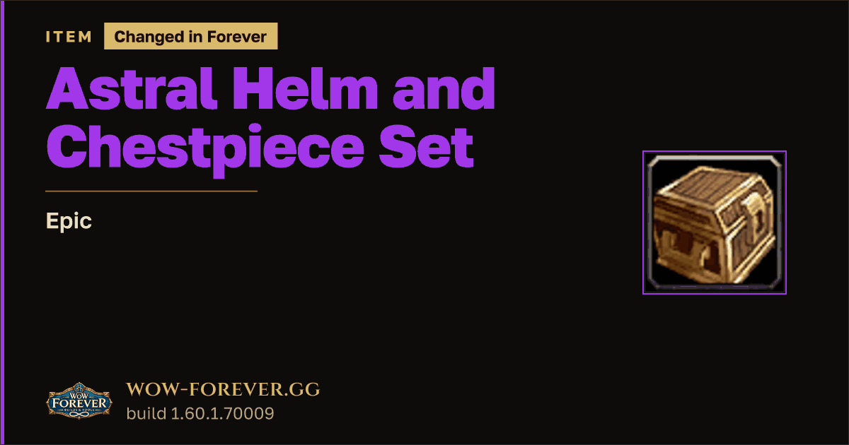 The preview card for Astral Helm and Chestpiece Set - Epic Item