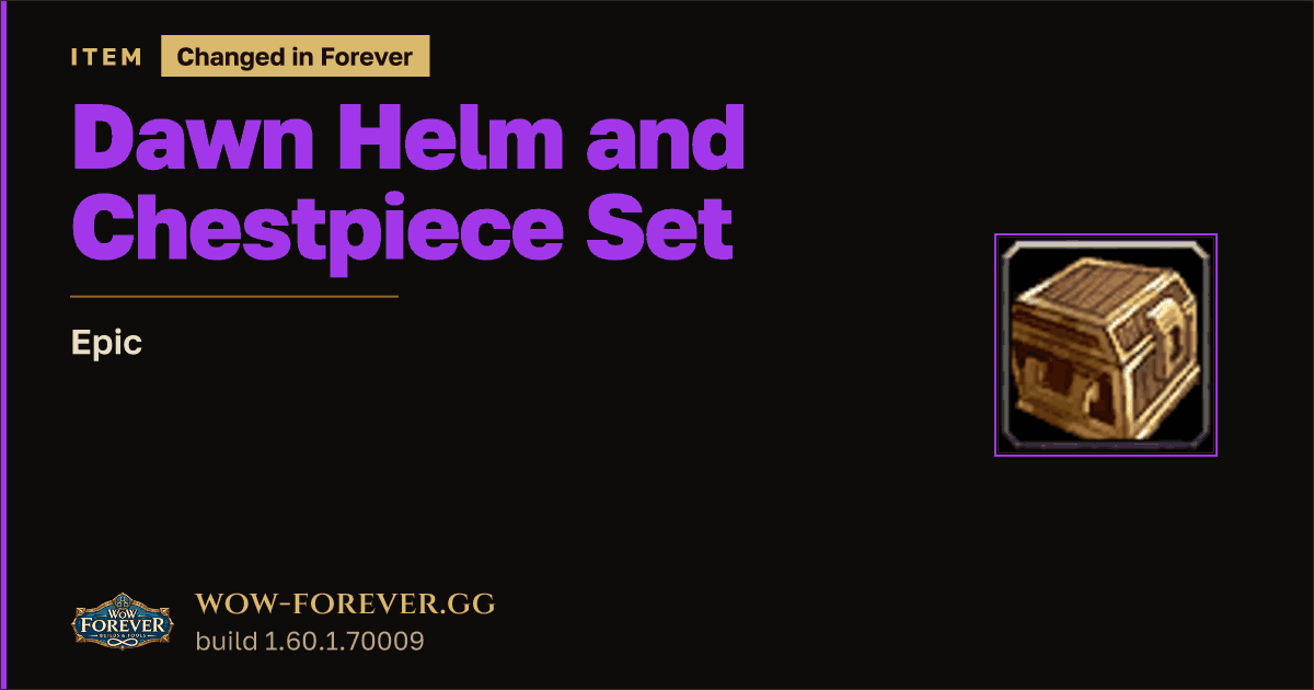 The preview card for Dawn Helm and Chestpiece Set - Epic Item