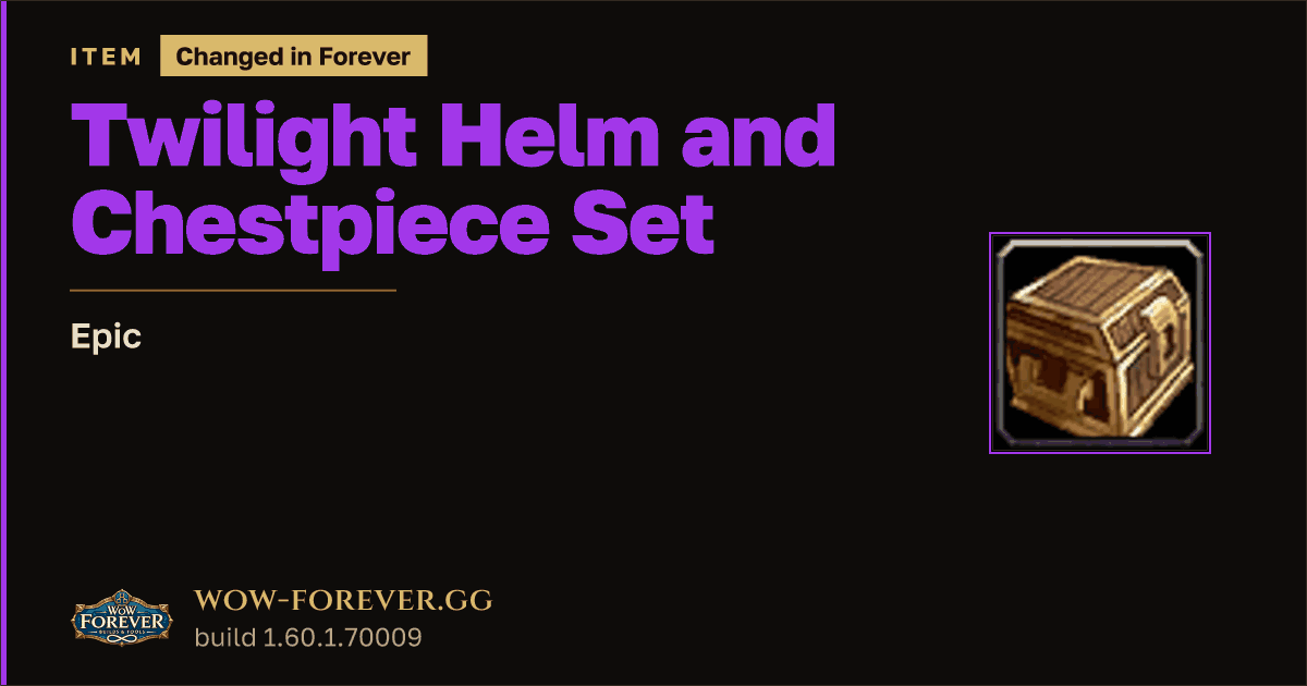 The preview card for Twilight Helm and Chestpiece Set - Epic Item