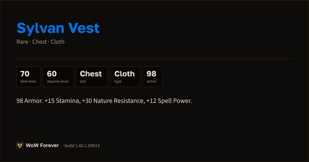 The preview card for Sylvan Vest - Rare Cloth Chest, Item Level 70