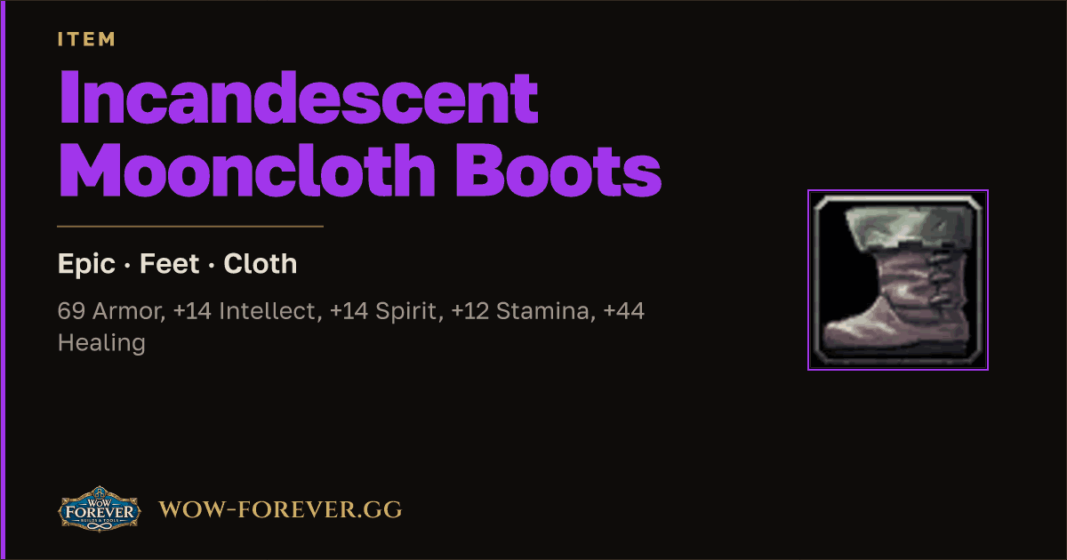 The preview card for Incandescent Mooncloth Boots