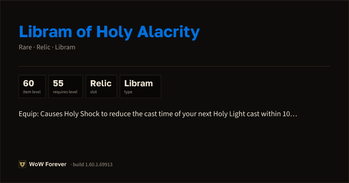 The preview card for Libram of Holy Alacrity - Rare Libram