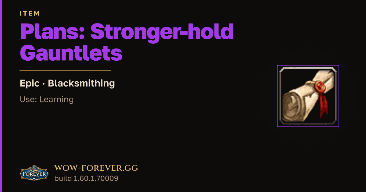 The preview card for Plans: Stronger-hold Gauntlets (ID 228250)