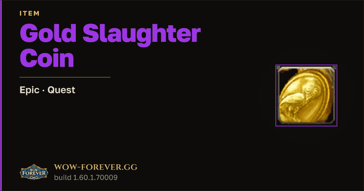 The preview card for Gold Slaughter Coin - Epic Quest Item