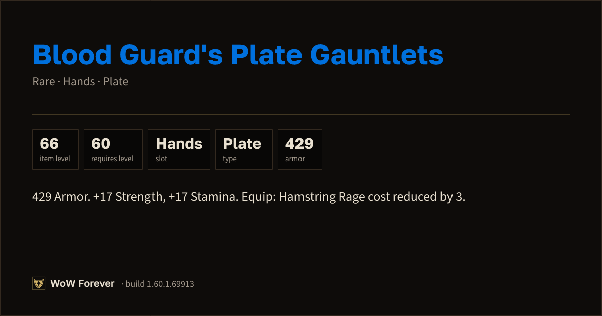 The preview card for Blood Guard's Plate Gauntlets - Rare Plate Hands