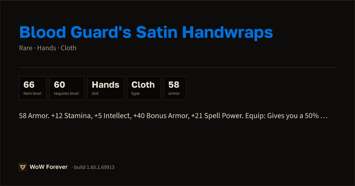 The preview card for Blood Guard's Satin Handwraps - Rare Cloth Hands