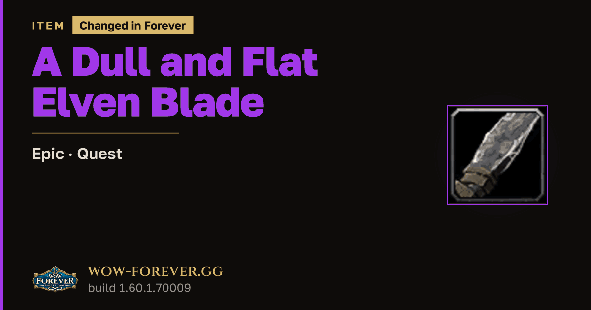 The preview card for A Dull and Flat Elven Blade (ID 228695)