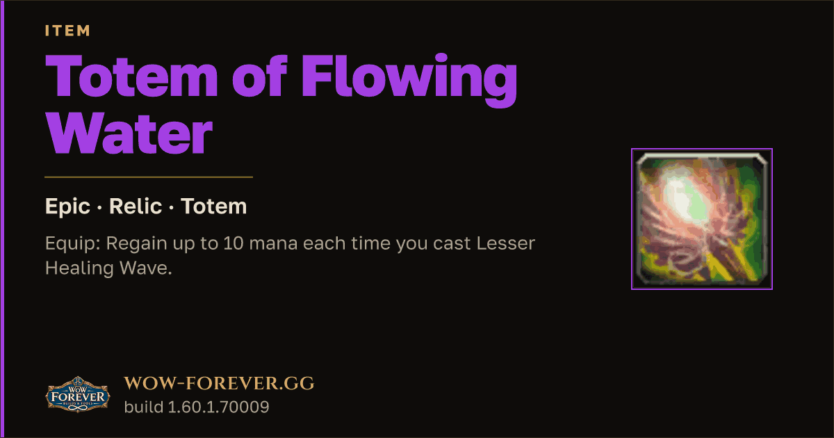 The preview card for Totem of Flowing Water - Epic Totem, Item Level 83