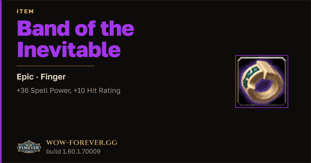 The preview card for Band of the Inevitable - Epic Ring, Item Level 83