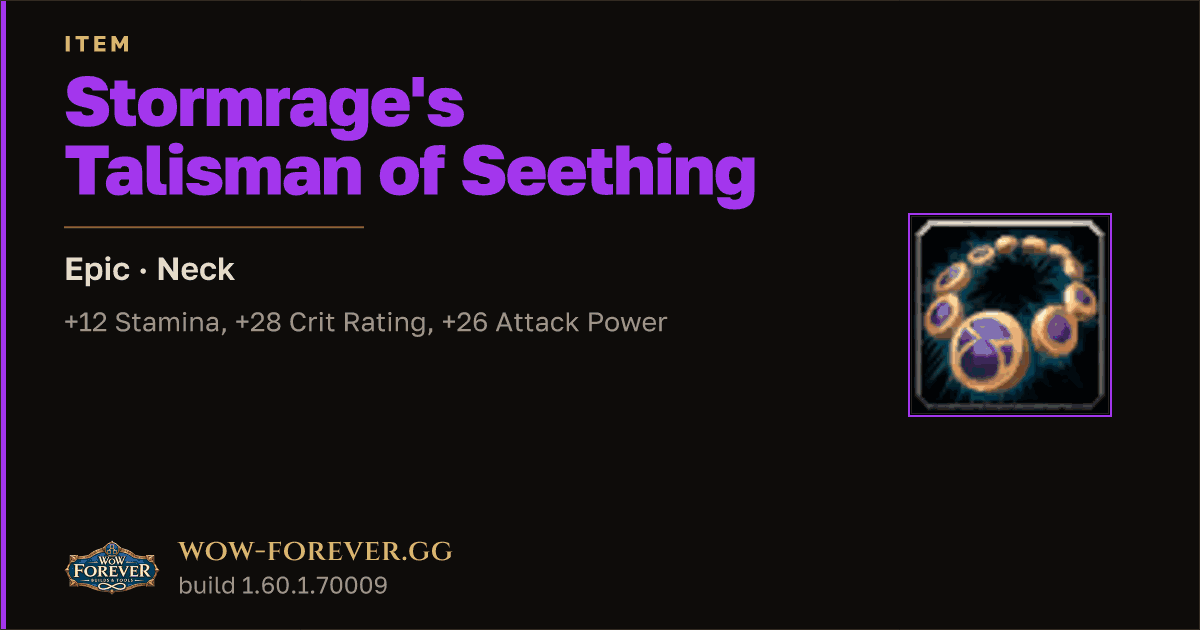 The preview card for Stormrage's Talisman of Seething - Epic Necklace