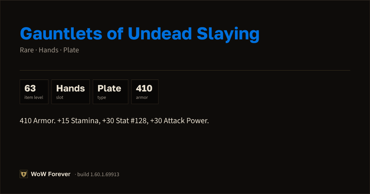 The preview card for Gauntlets of Undead Slaying - Rare Plate Hands