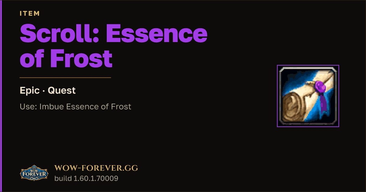The preview card for Scroll: Essence of Frost - Epic Quest Item