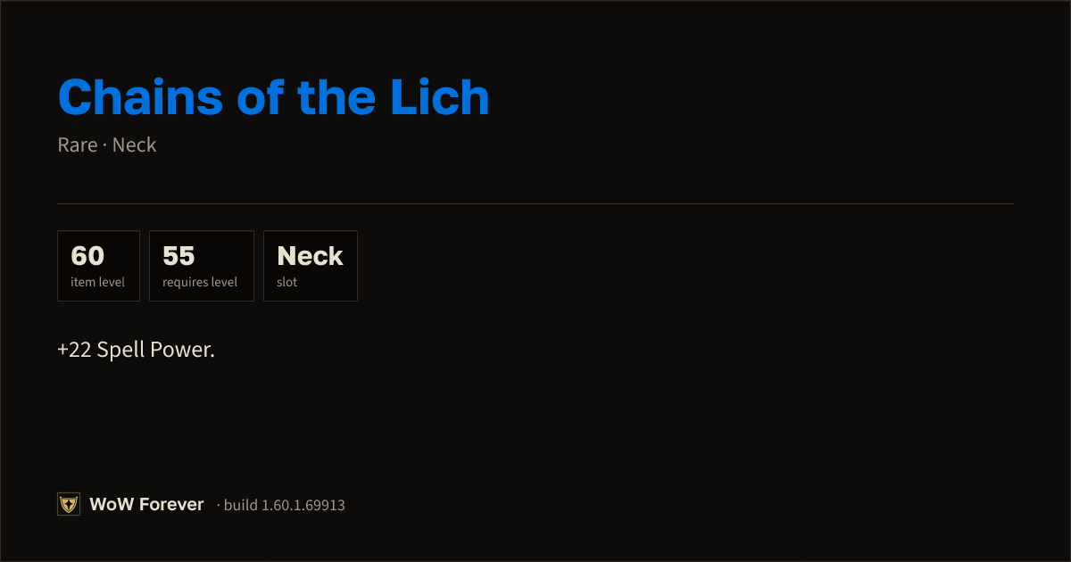 The preview card for Chains of the Lich - Rare Necklace, Item Level 60