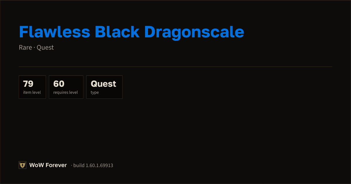 The preview card for Flawless Black Dragonscale - Rare Quest Item