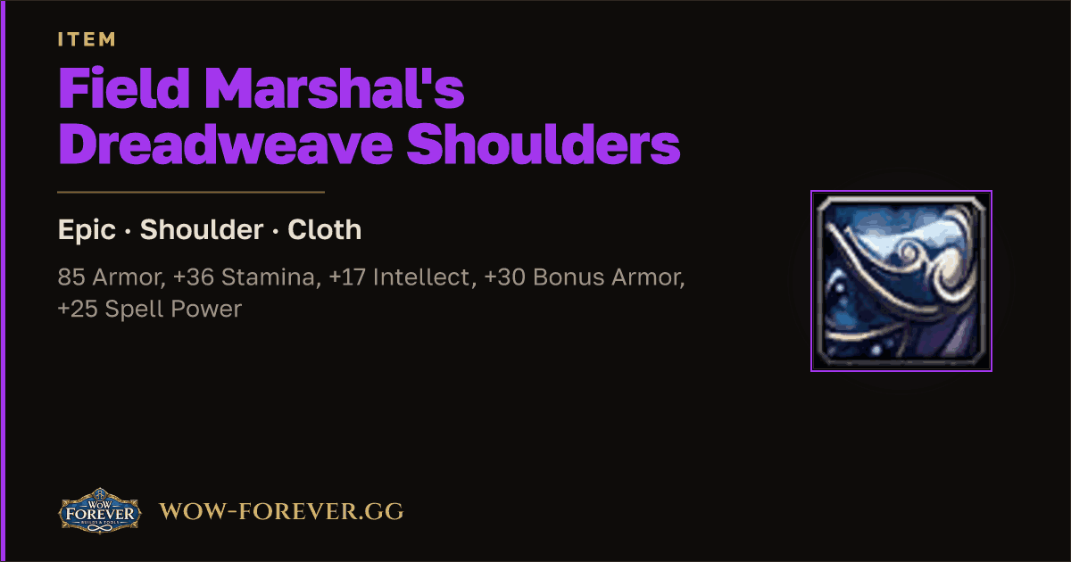 The preview card for Field Marshal's Dreadweave Shoulders
