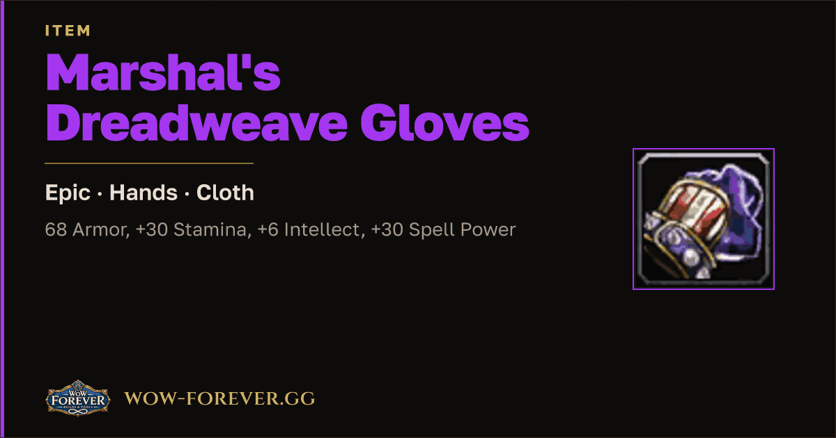 The preview card for Marshal's Dreadweave Gloves