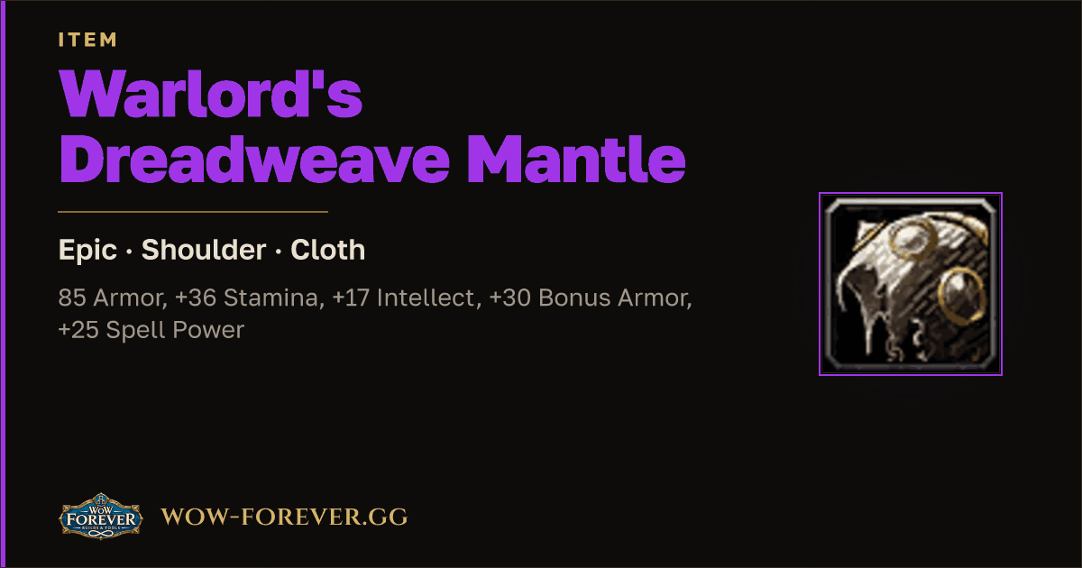 The preview card for Warlord's Dreadweave Mantle
