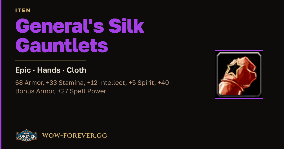 The preview card for General's Silk Gauntlets