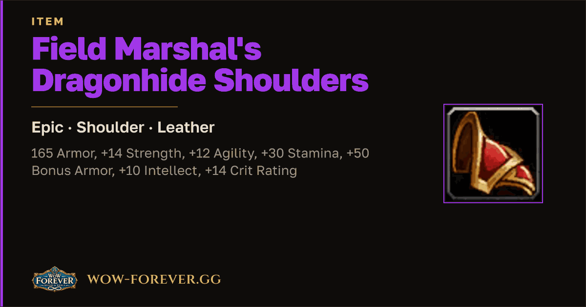 The preview card for Field Marshal's Dragonhide Shoulders