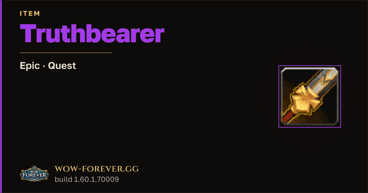The preview card for Truthbearer - Epic Quest Item, Item Level 79