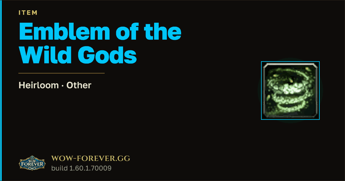 The preview card for Emblem of the Wild Gods - Heirloom Trade Good