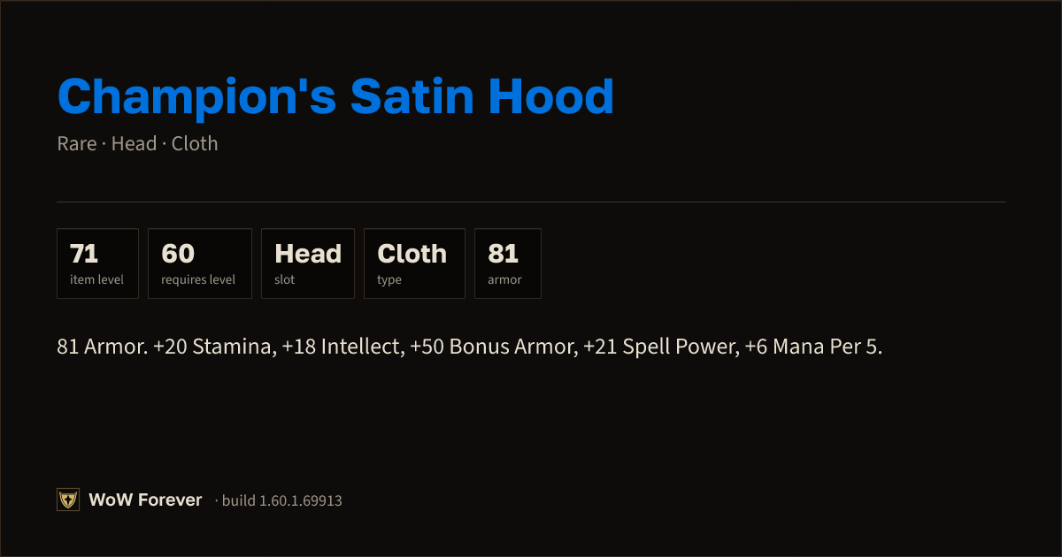 The preview card for Champion's Satin Hood - Rare Cloth Head