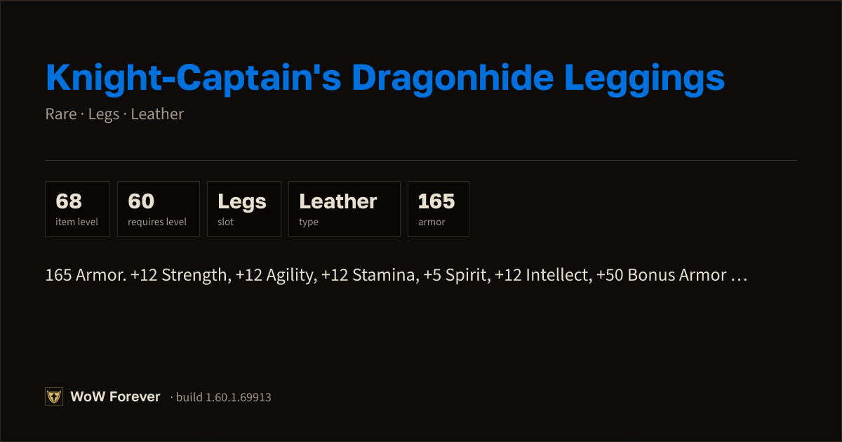 The preview card for Knight-Captain's Dragonhide Leggings (Item level 68)